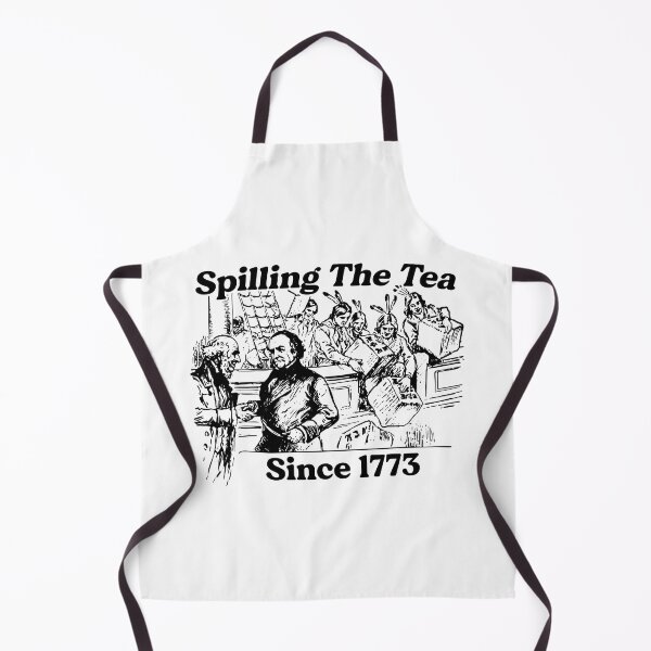 Item preview, Spilling The Tea Since 1773 designed and sold by historeetees1.