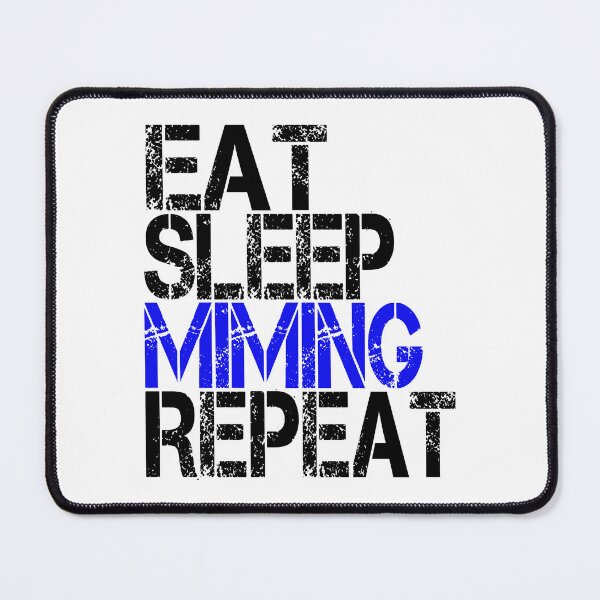 Item preview, Eat Sleep Miming Repeat, Grunge designed and sold by ACC .