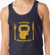 I Like Exercise Because I Love Eating (Brigitte Lindholm) Tank Top