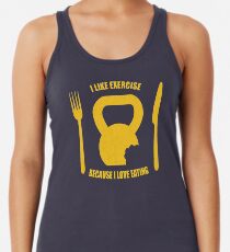 I Like Exercise Because I Love Eating (Brigitte Lindholm) Racerback Tank Top