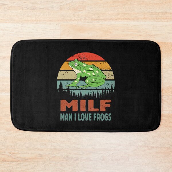 Item preview, milf man i love frogs  designed and sold by Majesticoo.