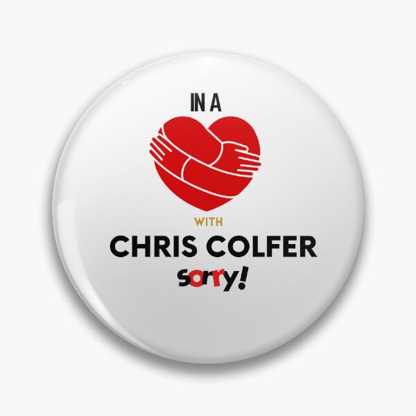 Item preview, In A Relationship With Chris Colfer Sorry designed and sold by Itsheartshop.