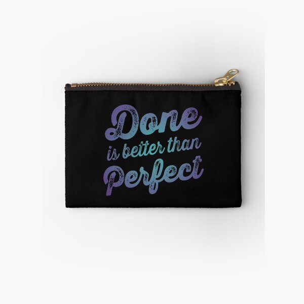 Item preview, Done is better than perfect v.1 designed and sold by x1brett.