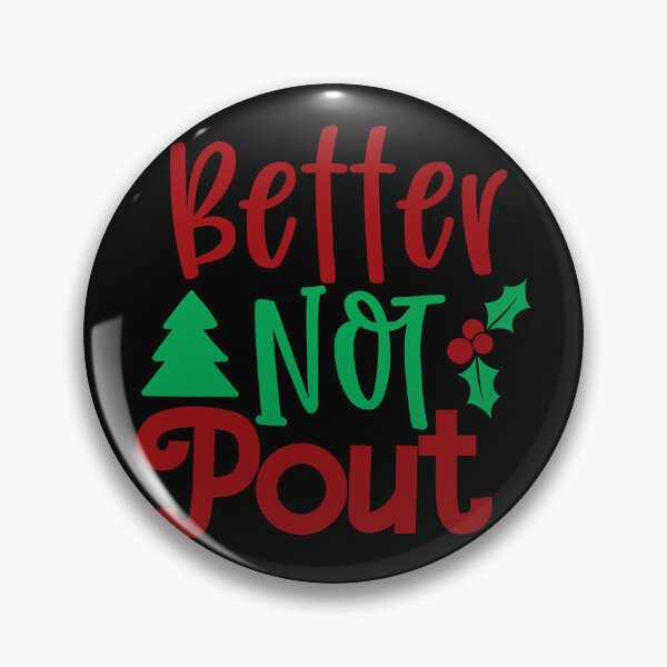 Item preview, Better Not Pout designed and sold by potchidesigns.