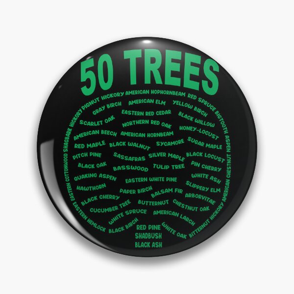 Item preview, 50 Trees Arbor Day Arborist Lumberjack Forester Logger designed and sold by MAXXEXCHANGE.