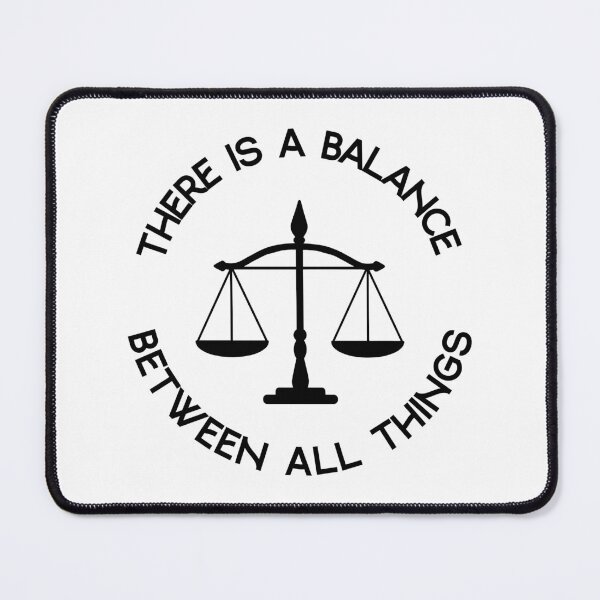 Item preview, There Is a Balance Between All Things designed and sold by nikolaj1301.