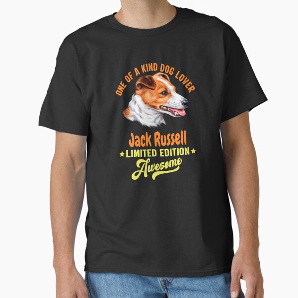 Item preview, Jack Russell Dog One Of A Kind Dog Lover Jack Russell Limited Edition Awesome designed and sold by fantasticdesign.