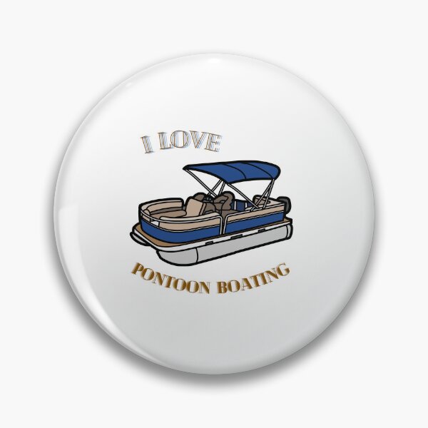 Item preview, I love Pontoon Boating  designed and sold by Caviar-Studio.