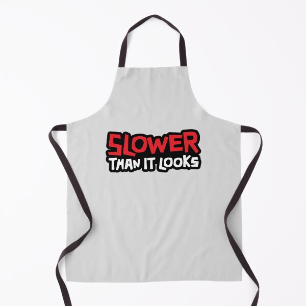 Item preview, Slower Than it Looks - Red text with black border designed and sold by ApexFibers.