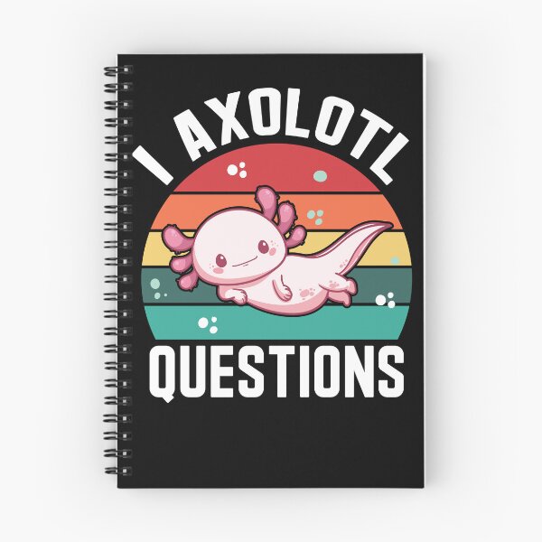 Item preview, I Axolotl Questions Sweet Axolotl Gift designed and sold by Lenny Stahl.