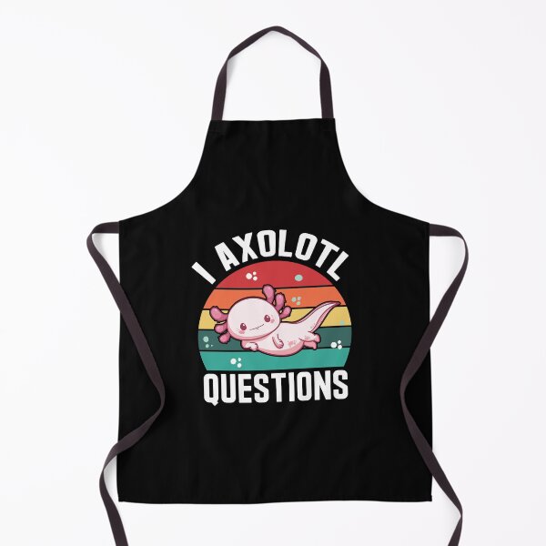 Item preview, I Axolotl Questions Sweet Axolotl Gift designed and sold by Lenny Stahl.