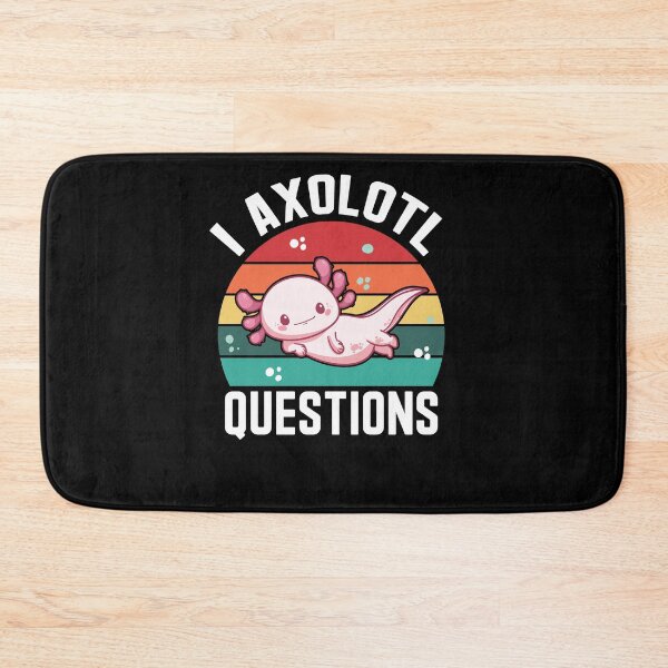 Item preview, I Axolotl Questions Sweet Axolotl Gift designed and sold by Lenny Stahl.