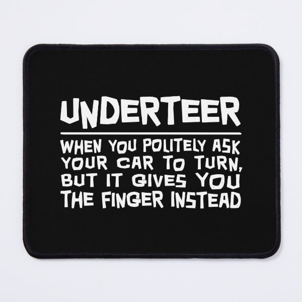 Item preview, Funny Definition of the Word Understeer designed and sold by ApexFibers.
