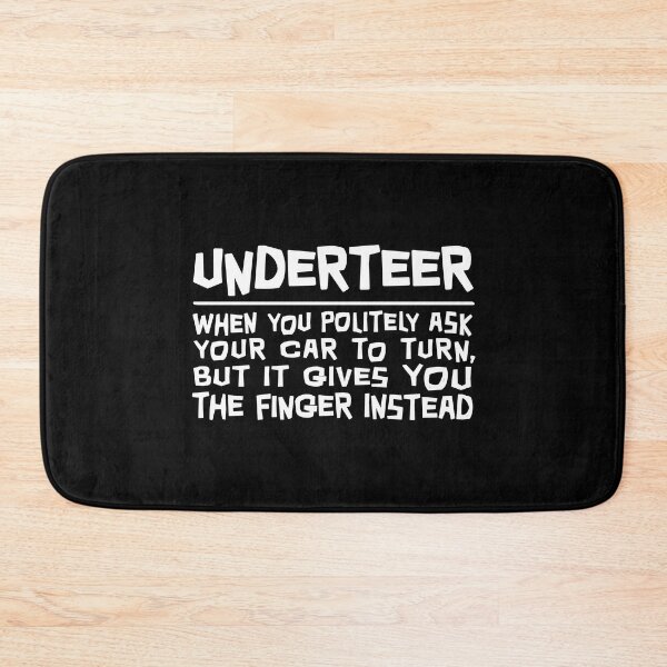 Item preview, Funny Definition of the Word Understeer designed and sold by ApexFibers.