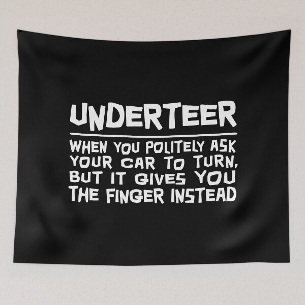 Item preview, Funny Definition of the Word Understeer designed and sold by ApexFibers.