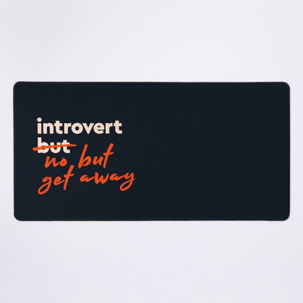 Item preview, introvert but... no but, get away | Funny Concept in Dark designed and sold by monkeybusiness.pt.