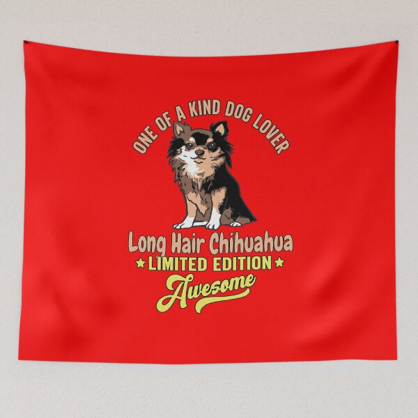 Item preview, Long Hair Chihuahua Dog Owner One Of A Kind Dog Lover Long Hair Chihuahua Limited Edition Awesome designed and sold by fantasticdesign.