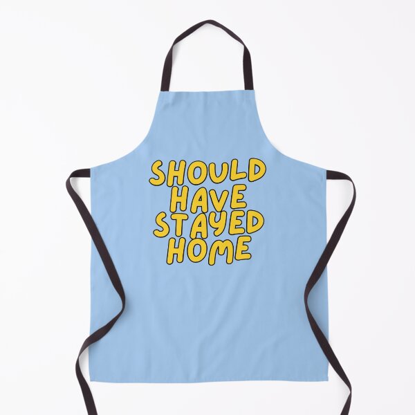 Item preview, Should have stayed home  designed and sold by Lavannya.