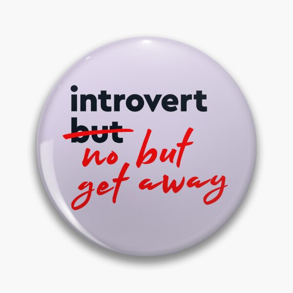 Item preview, introvert but... no but, get away | Funny Concept in Light designed and sold by monkeybusiness.pt.