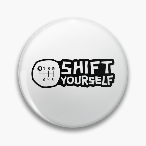 Item preview, Shift Yourself - Manual transmission - Reverse on the top left designed and sold by ApexFibers.