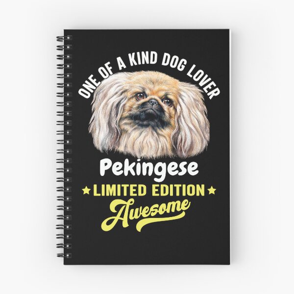 Item preview, Pekingese Dog Owner One Of A Kind Dog Lover Pekingese Limited Edition Awesome designed and sold by fantasticdesign.