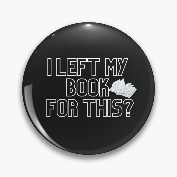 Item preview, Copy of i left my book for this designed and sold by Simo0455.