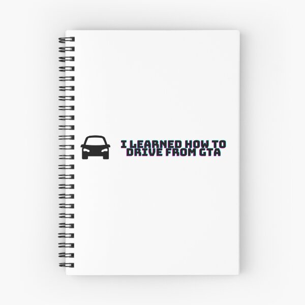 Item preview, I Learned How to Drive from Grand Theft Auto designed and sold by TheHobbyistCo.
