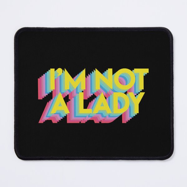 Item preview, I'm not a lady (yellow) designed and sold by didijuca.