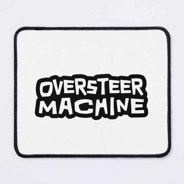 Item preview, Oversteer Machine designed and sold by ApexFibers.