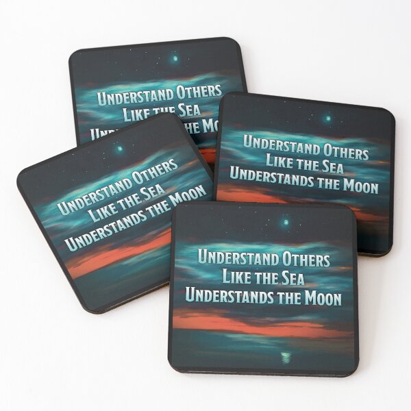 Item preview, Understand Others Like The Sea Understands The Moon Quote designed and sold by Reconocer.