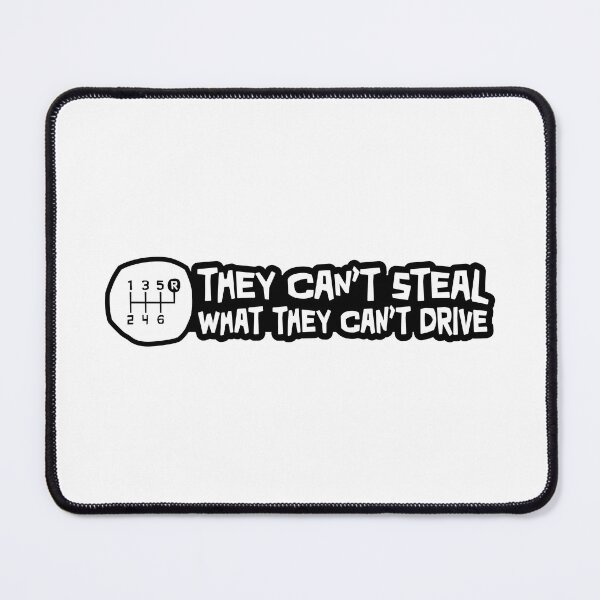 Item preview, They Cant steal what they cant drive - Reverse in the top right designed and sold by ApexFibers.
