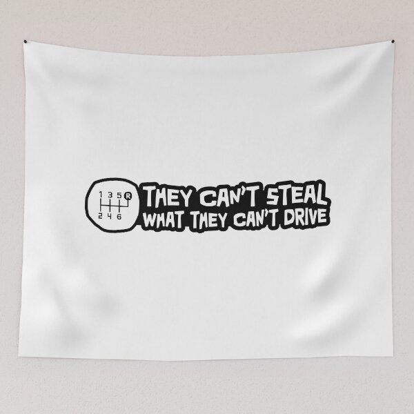 Item preview, They Cant steal what they cant drive - Reverse in the top right designed and sold by ApexFibers.