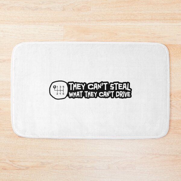 Item preview, They Cant steal what they cant drive - Reverse in the top left designed and sold by ApexFibers.
