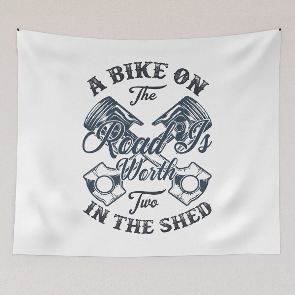 Item preview, A Bike On The Road Is Worth Two In The Shed designed and sold by OHNS Corner.