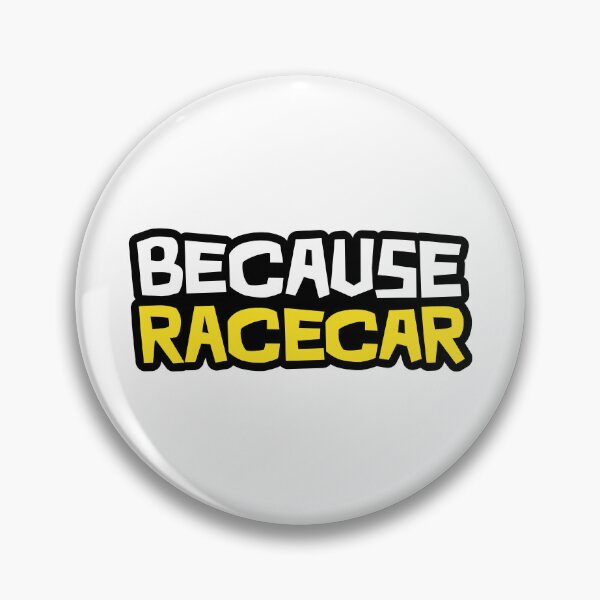 Item preview, Because Racecar - Black borders with yellow text designed and sold by ApexFibers.