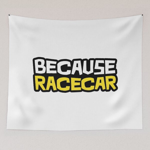Item preview, Because Racecar - Black borders with yellow text designed and sold by ApexFibers.