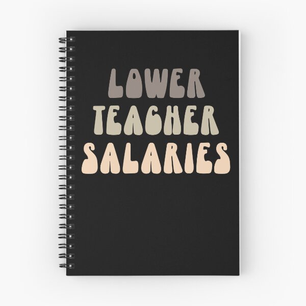 Item preview, lower teacher salaries designed and sold by manardesign.