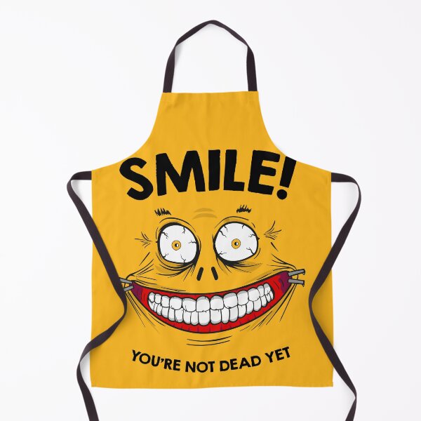 Item preview, Smile! you're not dead yet designed and sold by VinagreShop.