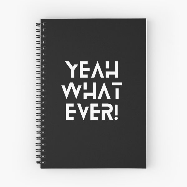 Item preview, Yeah what ever! - The subtle art of it designed and sold by NotUrAverageART.