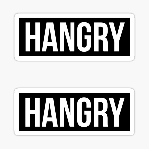 Item preview, HANGRY designed and sold by MadEDesigns.