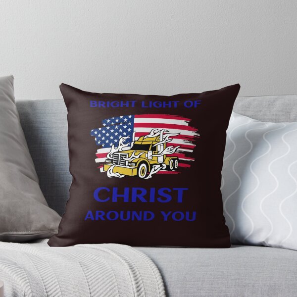 Artikelvorschau, American Trucker, Bright Light of Christ um dich herum GB entworfen und verkauft von TeamsterLife.