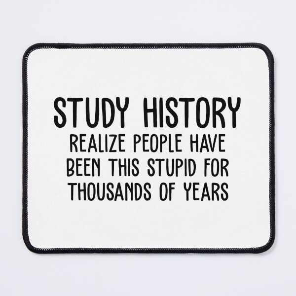 Item preview, Study History designed and sold by historeetees1.