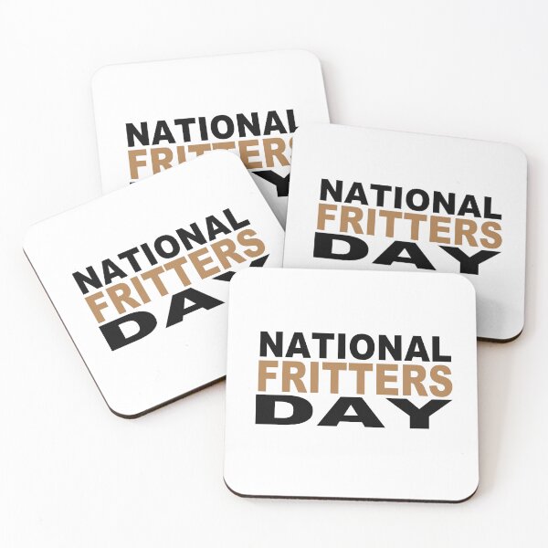 Item preview, National Fritters Day  designed and sold by GridText.