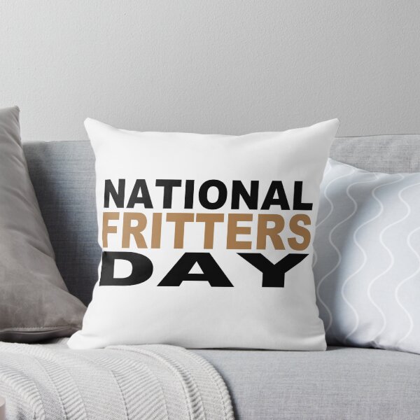 Item preview, National Fritters Day  designed and sold by GridText.