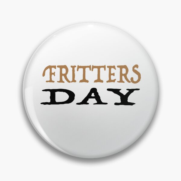 Item preview, National Fritters Day  designed and sold by GridText.
