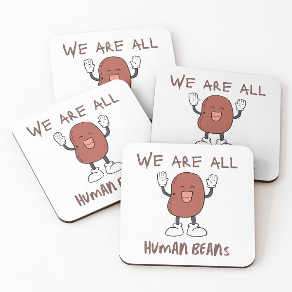 Item preview, We Are All Human Beans designed and sold by erion-store.