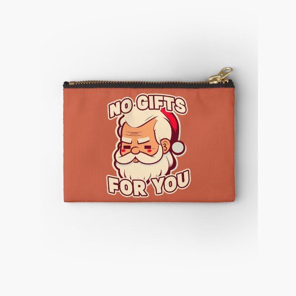 Item preview, No Gifts For You || Funny Christmas Santa Claus Quote designed and sold by MadSwellDesigns.