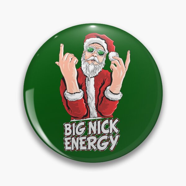 Item preview, The BEST Big Nick Energy Funny Christmas  designed and sold by LeGND.