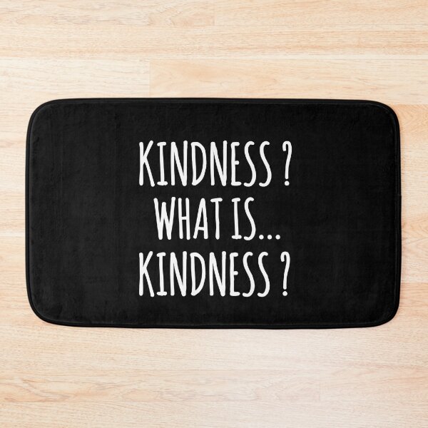 Item preview, Kindess ? What is Kindness ? Feelings Quote designed and sold by EnzoVectorism.