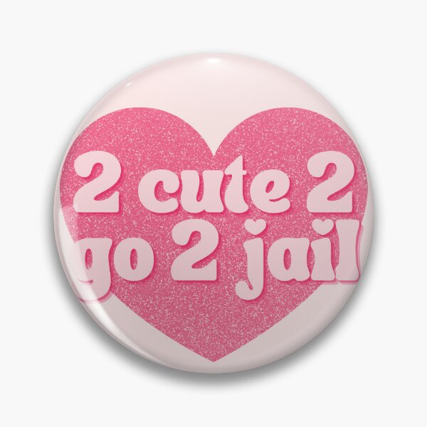 Artikelvorschau, 2 süß 2 gehen 2 Gefängnis rosa Herz entworfen und verkauft von Pink Ribbon.